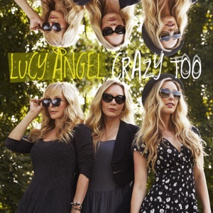 Lucy Angel - Crazy Too - Line Dance Musik