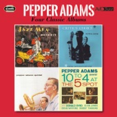 Four Classic Albums (Jazzmen Detroit/Critics' Choice/Pepper Adams Quintet/10 to 4 at the 5 Spot) [Remastered] artwork