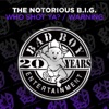 Who Shot Ya? / Warning - EP