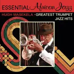 Greatest Trumpet Jazz Hits by Hugh Masekela album reviews, ratings, credits
