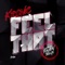 Feel That (feat. Raven Felix) - Kronic lyrics