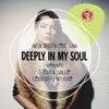 Deeply in My Soul (feat. Tiana), 2015