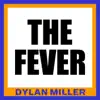 The Fever - Single album lyrics, reviews, download