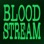 Bloodstream - Single