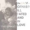 Incapacitated, Ill Fated and in Love, 2015