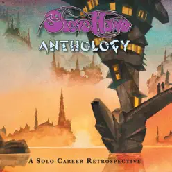 Anthology: A Solo Career Retrospective - Steve Howe