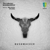 Bushwacker - Single