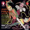 John Foulds, Vol. 4 album lyrics, reviews, download