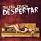 Despertar (Radio Edit) - Malena Gracia lyrics