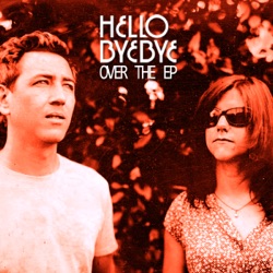 Hello Bye Bye - Over