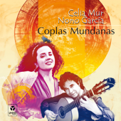 Coplas Mundanas - Celia Mur & Nono García