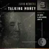 Stream & download Talking Money - EP