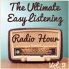 The Ultimate Easy Listening Radio Hour Vol. 2: The Best of Mel Torme, Doris Day and Lawrence Welk artwork
