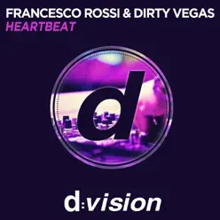 Heartbeat - Single - Dirty Vegas Heartbeat - Single - Dirty Vegas