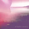 El Bello Verano - Single album lyrics, reviews, download