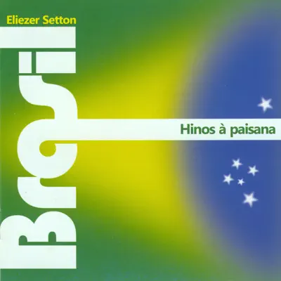 Hinos a Paisana - Eliezer Setton