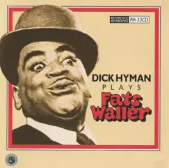 Dick Hyman Plays Fats Waller by Dick Hyman album reviews, ratings, credits