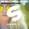 Mr. Belt & Wezol - Somebody To Love
