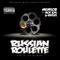 Russian Roulette (feat. Aloe Joel & G. Battles) - Michelob lyrics