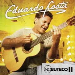 No Buteco 2 by Eduardo Costa album reviews, ratings, credits