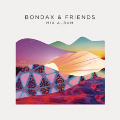 BONDAX & FRIENDS - THE MIX ALBUM cover art