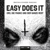 Psaiko.Dino & Sebastian Schweizer - Easy Does It - Teil 11