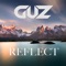 Reflected - Guz lyrics