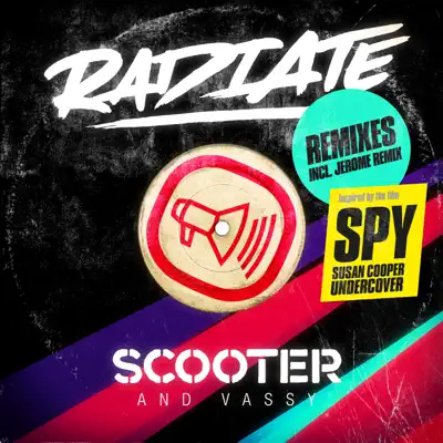 Radiate (Remixes) - Single - Scooter