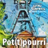 Pot(T)Pourri