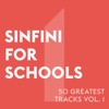 Sinfini for Schools - 50 Greatest Tracks, Vol. 1