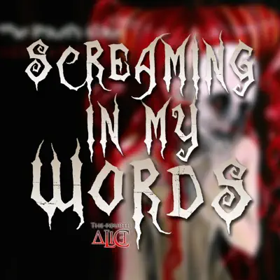 Screaming in My Words - Single - The Fourth Alice