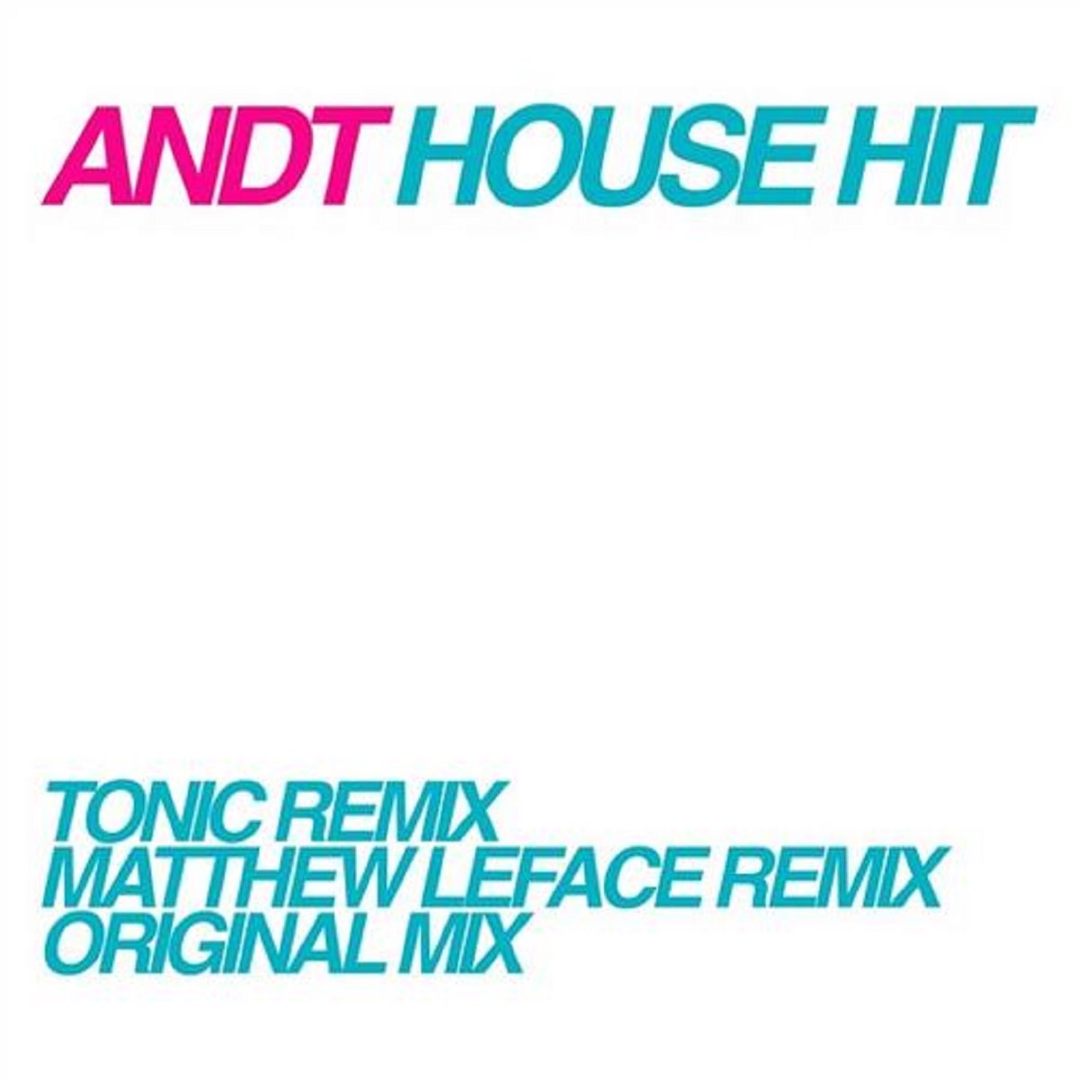 House ремикс. Hit Tonic Original. Хит Хаус. Andt. ООО андт.