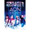 2NE1 - GO AWAY -2014 WORLD TOUR ~ALL OR NOTHING~ in JAPAN Ver.-