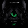 Eyes On You - Single