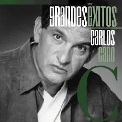 Grandes Éxitos: Carlos Cano - Carlos Cano
