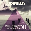 With or Without You - Single, 2015