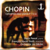 Chopin: Concertos Pour Piano No. 1 & 2 artwork