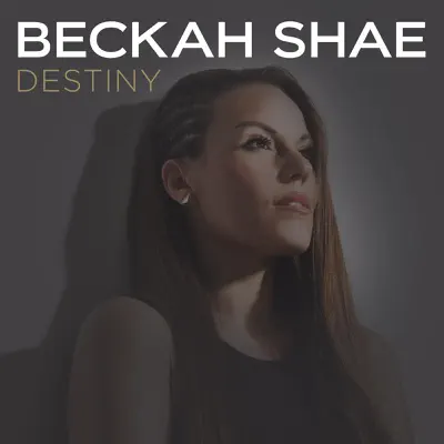 Destiny - Beckah Shae