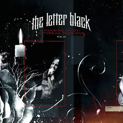 Hanging On By a Thread Sessions Vol. 2 - EP - The Letter Black