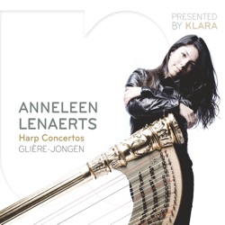 Anneleen Lenaerts, Brussels Philharmonic & Michel Tabachnik - Concerto voor harp en orkest, Op. 78: III. Allegro giocoso