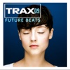 Trax 9: Future Beats, 2014