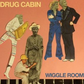 Drug Cabin - Steely Dad