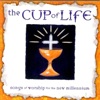 The Cup of Life, 1998