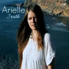 Truth - Single by Arielle album reviews, ratings, credits