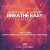 Stream & download Breathe Easy (Remixes)