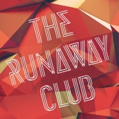 The Runaway Club - By Your Side
