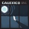 When the Angels Played - Calexico lyrics