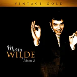 Vintage Gold, Vol. 2 - Marty Wilde Vintage Gold, Vol. 2 - Marty Wilde