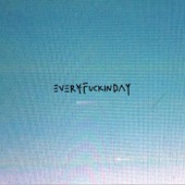 Everyfuckinday - EP artwork