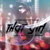 That Girl (Dave Matthias Remix) [feat. Jeff Timmons] - Single album lyrics, reviews, download